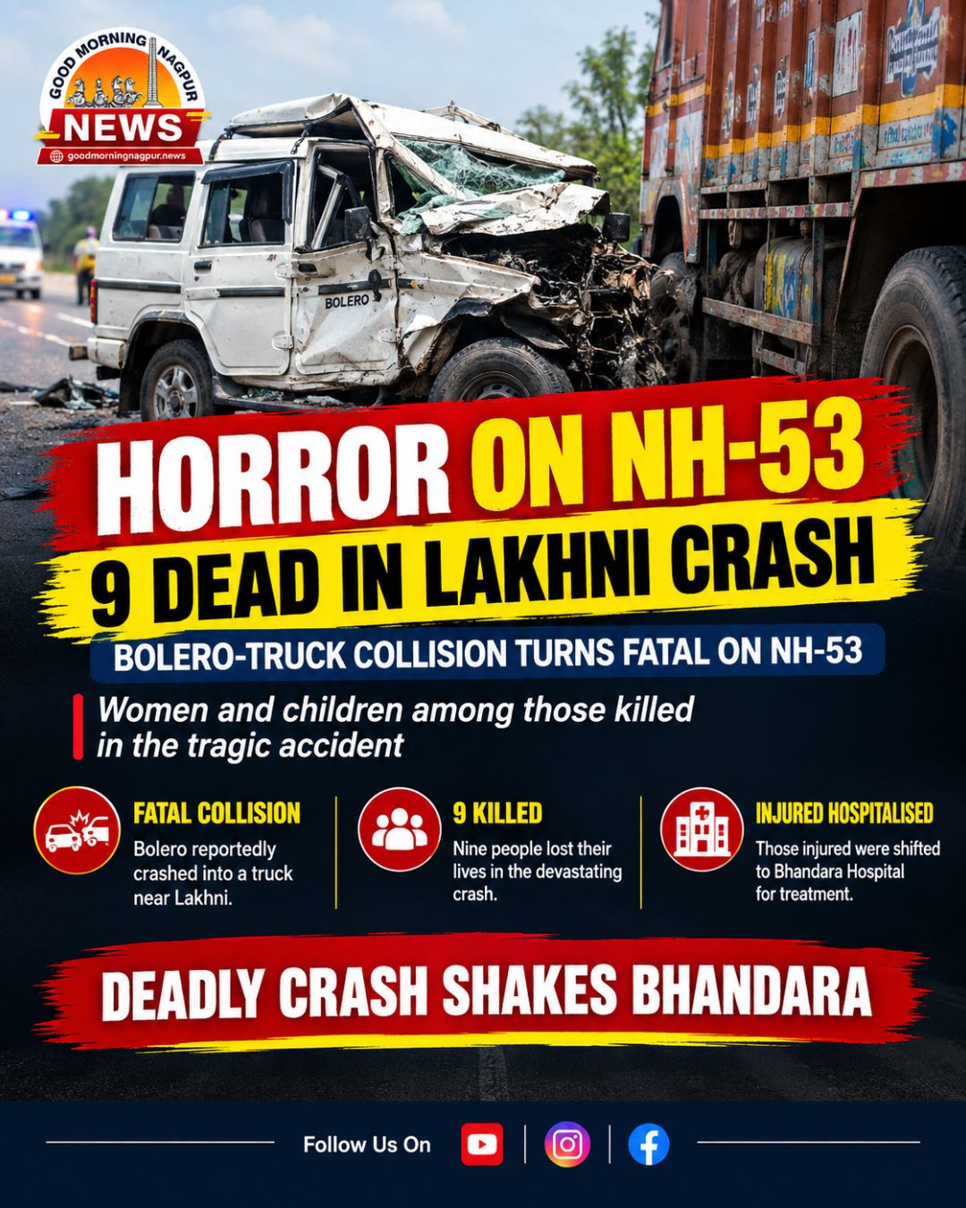 9 Killed in Tragic Bolero Truck Collision on NH 53 Near Lakhni